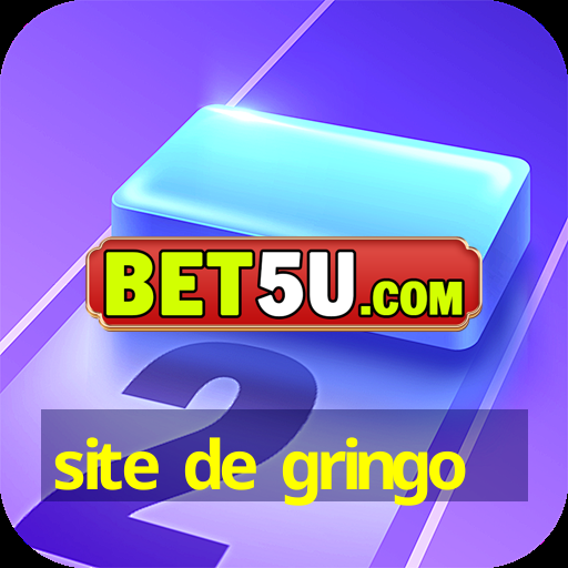 site de gringo